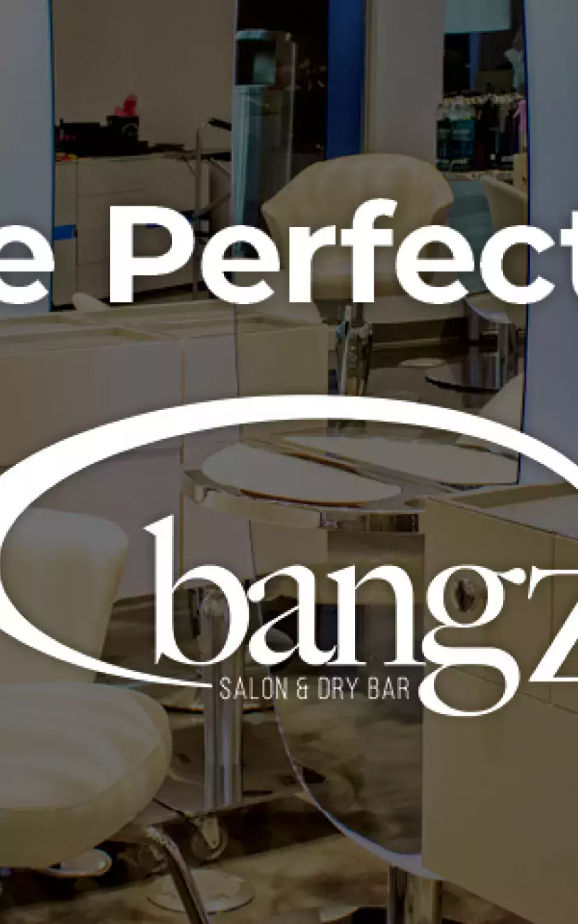 Image of Bangz Salon with salon chairs and overlay text saying "Plan the perfect day at Bangz Salon"