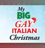 Graphic with text "My Big Gay Italian Wedding" in red and green holiday colors