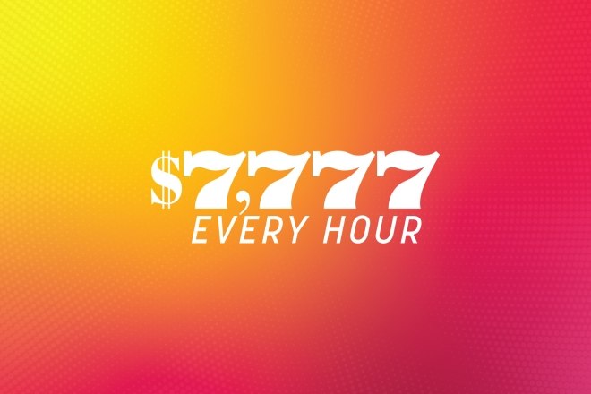 777,777 every hour 